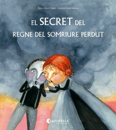 SECRET DEL REGNE DEL SOMRIURE PERDUT, EL | 9788417091736 | RICART CLAVER, QUIMA | Llibreria Drac - Llibreria d'Olot | Comprar llibres en català i castellà online