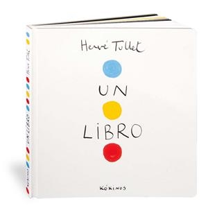 LIBRO, UN  (CARTONÉ) | 9788417074425 | TULLET, HERVÉ | Llibreria Drac - Llibreria d'Olot | Comprar llibres en català i castellà online