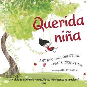 QUERIDA NIÑA | 9788427214644 | ROSENTHAL , AMY KROUSE | Llibreria Drac - Llibreria d'Olot | Comprar llibres en català i castellà online