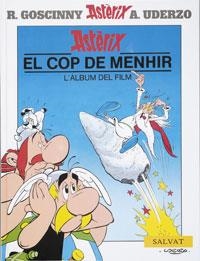ASTERIX EL COP DE MENHIR.  ALBUM DEL FILM | 9788434568839 | GOSCINNY; UDERZO | Llibreria Drac - Librería de Olot | Comprar libros en catalán y castellano online