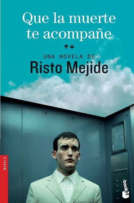 QUE LA MUERTE TE ACOMPAÑE | 9788467005035 | MEJIDE, RISTO | Llibreria Drac - Librería de Olot | Comprar libros en catalán y castellano online