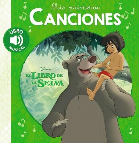 LIBRO DE LA SELVA, EL (MIS PRIMERAS CANCIONES) | 9788417240509 | AA.DD. | Llibreria Drac - Librería de Olot | Comprar libros en catalán y castellano online