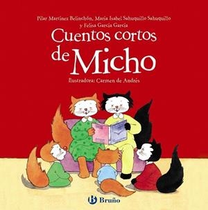 CUENTOS CORTOS DE MICHO | 9788469623480 | AA.DD. | Llibreria Drac - Llibreria d'Olot | Comprar llibres en català i castellà online