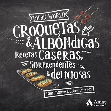 CROQUETAS Y ALBÓNDIGAS | 9788497354349 | MONNÉ, TONI | Llibreria Drac - Llibreria d'Olot | Comprar llibres en català i castellà online