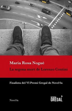 SEGONA MORT DE LORENZO CONTINI, LA | 9788417660079 | NOGUÉ I ALMIRALL, MARIA ROSA | Llibreria Drac - Librería de Olot | Comprar libros en catalán y castellano online