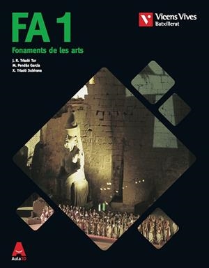 FA 1 (FONAMENTS DE LES ARTS) | 9788468251868 | J. R. TRIADÓ/M. PENDÁS/X. TRIADÓ | Llibreria Drac - Llibreria d'Olot | Comprar llibres en català i castellà online