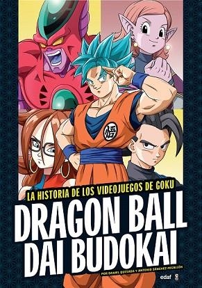 DRAGON BALL DAI BUDOKAI | 9788441439047 | SÁNCHEZ, ANTONIO; QUESADA, DANIEL | Llibreria Drac - Llibreria d'Olot | Comprar llibres en català i castellà online