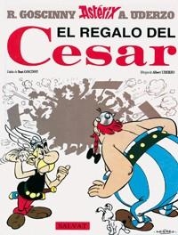 REGALO DEL CESAR, EL (ASTERIX 21) | 9788434567399 | GOSCINNY, R./ UDERZO, A. | Llibreria Drac - Librería de Olot | Comprar libros en catalán y castellano online