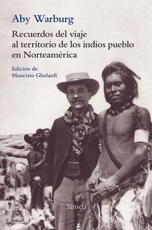 RECUERDOS DEL VIAJE AL TERRITORIO DE LOS INDIOS PUEBLO EN NORTEAMÉRICA | 9788417454661 | WARBURG, ABY | Llibreria Drac - Librería de Olot | Comprar libros en catalán y castellano online