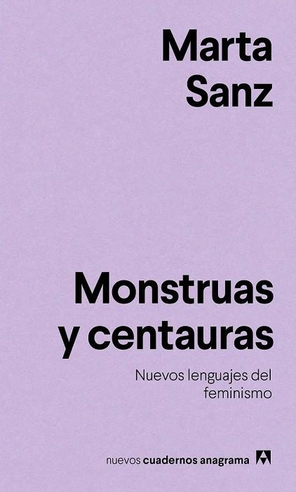 MONSTRUAS Y CENTAURAS | 9788433916228 | SANZ, MARTA | Llibreria Drac - Librería de Olot | Comprar libros en catalán y castellano online