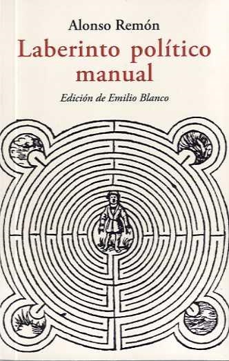 LABERINTO POLITICO MANUAL | 9788497165525 | REMON, ALONSO | Llibreria Drac - Librería de Olot | Comprar libros en catalán y castellano online