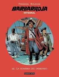 BARBARROJA INTEGRAL (NUM 12) | 9788492444991 | BOURGNE, MARC; PERRISSIN, CHRISTIAN | Llibreria Drac - Librería de Olot | Comprar libros en catalán y castellano online