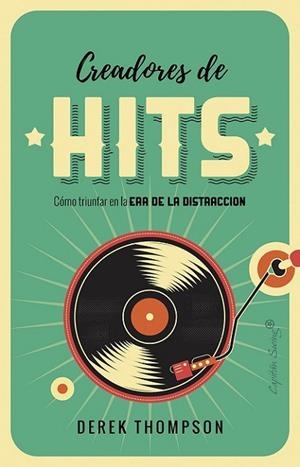 CREADORES DE HITS | 9788494886195 | THOMPSON, DEREK | Llibreria Drac - Librería de Olot | Comprar libros en catalán y castellano online