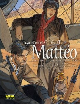MATTEO. CUARTA EPOCA | 9788467933697 | JEAN- PIERRE GIBRAT | Llibreria Drac - Llibreria d'Olot | Comprar llibres en català i castellà online