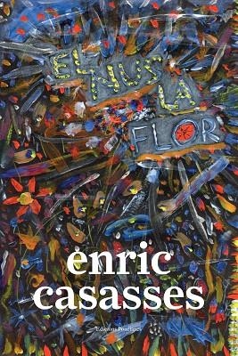 NUS LA FLOR, EL (AMB CD) | 9788472268296 | CASASSES, ENRIC | Llibreria Drac - Librería de Olot | Comprar libros en catalán y castellano online