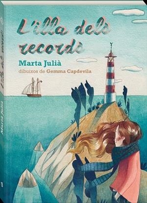 ILLA DELS RECORDS, L' | 9788417497187 | JULIÀ, MARTA | Llibreria Drac - Librería de Olot | Comprar libros en catalán y castellano online