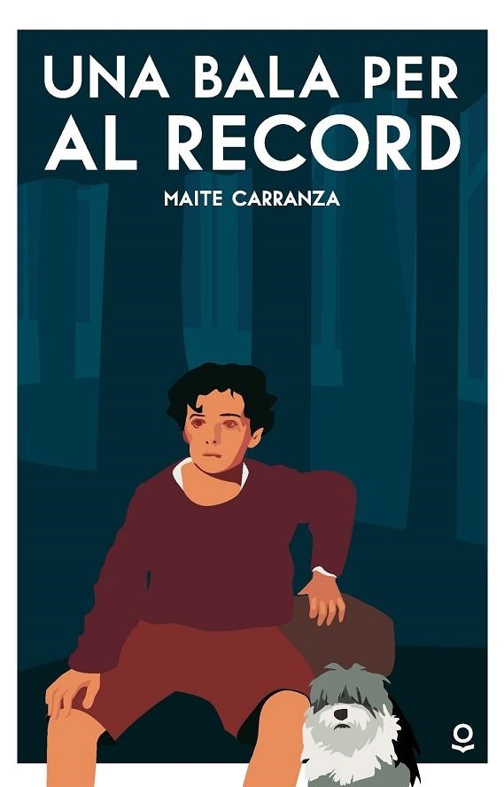 UNA BALA PER AL RECORD | 9788416661657 | CARRANZA, MAITE | Llibreria Drac - Librería de Olot | Comprar libros en catalán y castellano online