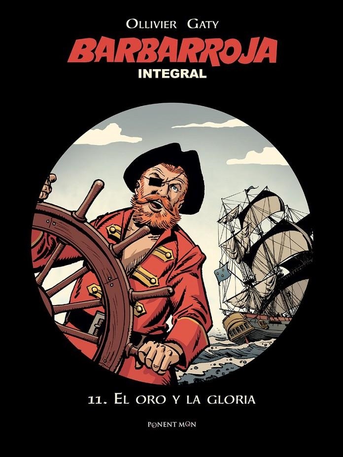 BARBARROJA INTEGRAL 11 | 9788492444779 | GATIGNOL (GATY), CHRISTIAN; OLLIVIER, JEAN | Llibreria Drac - Librería de Olot | Comprar libros en catalán y castellano online