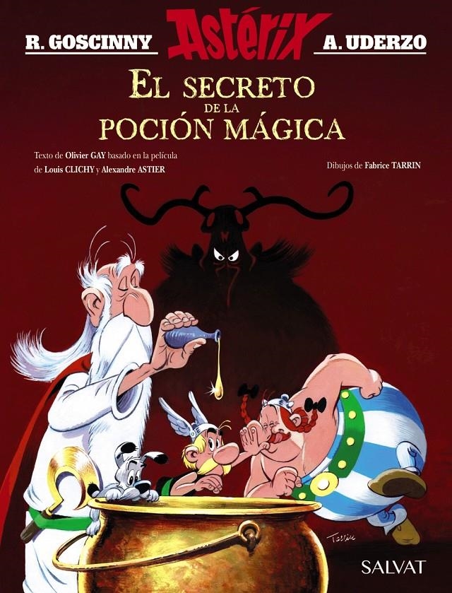 SECRETO DE LA POCIÓN MÁGICA, EL. EL ÁLBUM DE LA PELÍCULA | 9788469626160 | GOSCINNY, RENÉ; GAY, OLIVIER | Llibreria Drac - Librería de Olot | Comprar libros en catalán y castellano online