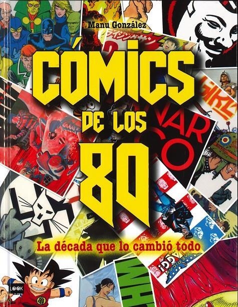 CÓMICS DE LOS 80 | 9788494826863 | GONZÁLEZ, MANUEL | Llibreria Drac - Librería de Olot | Comprar libros en catalán y castellano online