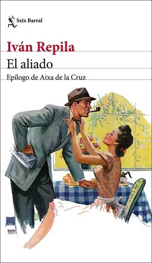 ALIADO, EL | 9788432234637 | REPILA, IVÁN | Llibreria Drac - Llibreria d'Olot | Comprar llibres en català i castellà online