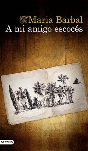 A MI AMIGO ESCOCÉS | 9788423355006 | BARBAL, MARIA | Llibreria Drac - Librería de Olot | Comprar libros en catalán y castellano online