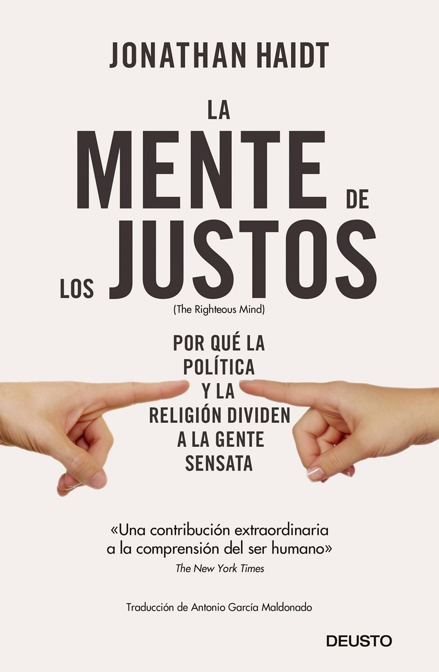 MENTE DE LOS JUSTOS, LA | 9788423430093 | HAIDT, JONATHAN | Llibreria Drac - Librería de Olot | Comprar libros en catalán y castellano online