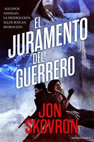 JURAMENTO DEL GUERRERO, EL | 9788445005453 | SKOVRON, JON | Llibreria Drac - Librería de Olot | Comprar libros en catalán y castellano online