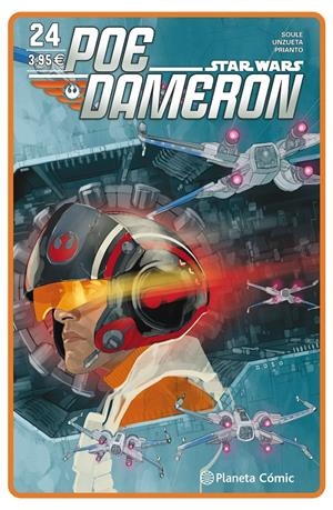 STAR WARS POE DAMERON Nº 24 | 9788491469001 | SOULE, CHARLES; UNZUETA , ANGEL | Llibreria Drac - Llibreria d'Olot | Comprar llibres en català i castellà online