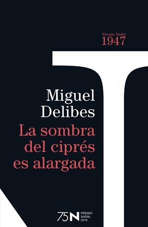 SOMBRA DEL CIPRÉS ES ALARGADA, LA | 9788423354948 | DELIBES, MIGUEL | Llibreria Drac - Librería de Olot | Comprar libros en catalán y castellano online