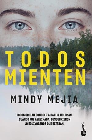TODOS MIENTEN | 9788408201960 | MEJÍA, MINDY | Llibreria Drac - Librería de Olot | Comprar libros en catalán y castellano online