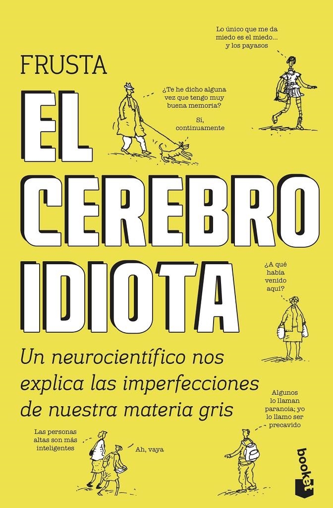 CEREBRO IDIOTA, EL | 9788499987132 | BURNETT, DEAN | Llibreria Drac - Librería de Olot | Comprar libros en catalán y castellano online
