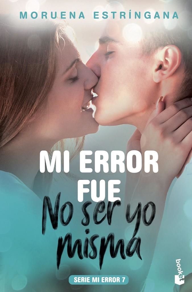 MI ERROR FUE NO SER YO MISMA | 9788408201809 | ESTRÍNGANA, MORUENA | Llibreria Drac - Llibreria d'Olot | Comprar llibres en català i castellà online
