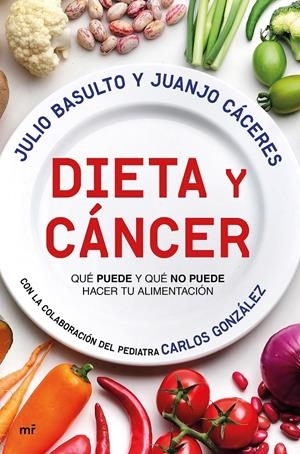 DIETA Y CÁNCER | 9788427044999 | BASULTO, JULIO; CÁCERES, JUAN JOSE | Llibreria Drac - Librería de Olot | Comprar libros en catalán y castellano online