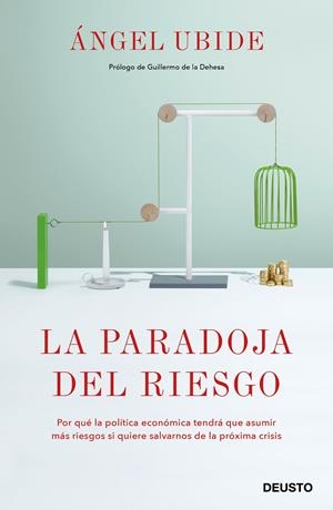 PARADOJA DEL RIESGO, LA | 9788423430130 | UBIDE, ÁNGEL | Llibreria Drac - Llibreria d'Olot | Comprar llibres en català i castellà online