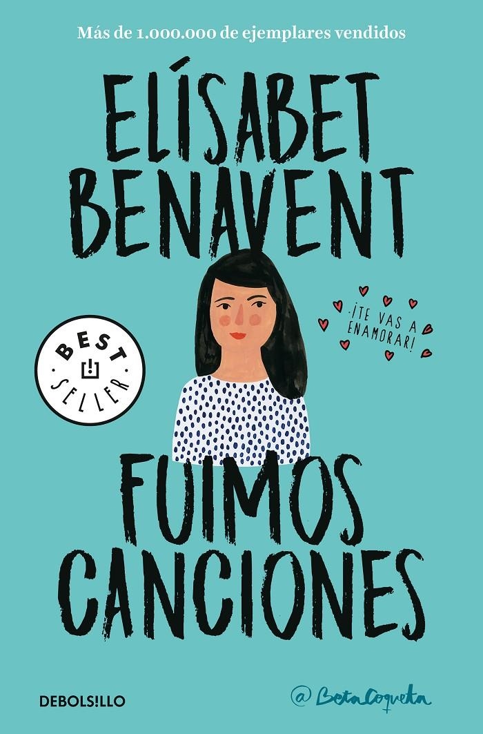 FUIMOS CANCIONES | 9788466346498 | BENAVENT, ELISABET | Llibreria Drac - Llibreria d'Olot | Comprar llibres en català i castellà online