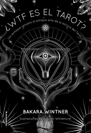 WTF ES EL TAROT? | 9788417305604 | WINTNER,  BAKARA | Llibreria Drac - Llibreria d'Olot | Comprar llibres en català i castellà online