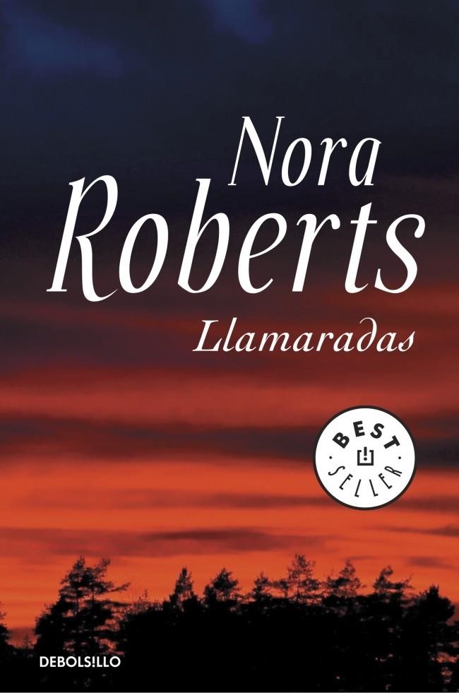 LLAMARADAS | 9788490322550 | ROBERTS, NORA | Llibreria Drac - Llibreria d'Olot | Comprar llibres en català i castellà online