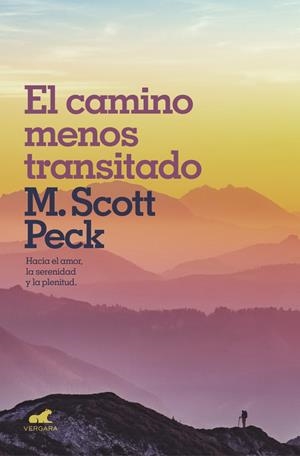 CAMINO MENOS TRANSITADO, EL | 9788416076970 | PECK, SCOTT | Llibreria Drac - Librería de Olot | Comprar libros en catalán y castellano online