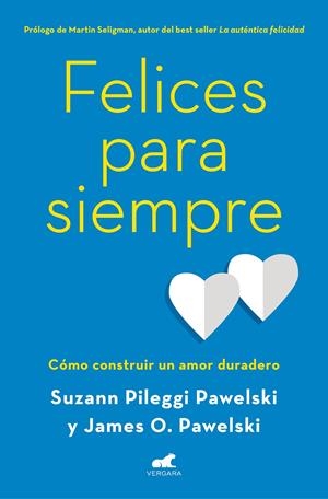 FELICES PARA SIEMPRE | 9788416076765 | PILEGGI PAWELSKI, SUZANN/PAWELSKI, | Llibreria Drac - Llibreria d'Olot | Comprar llibres en català i castellà online