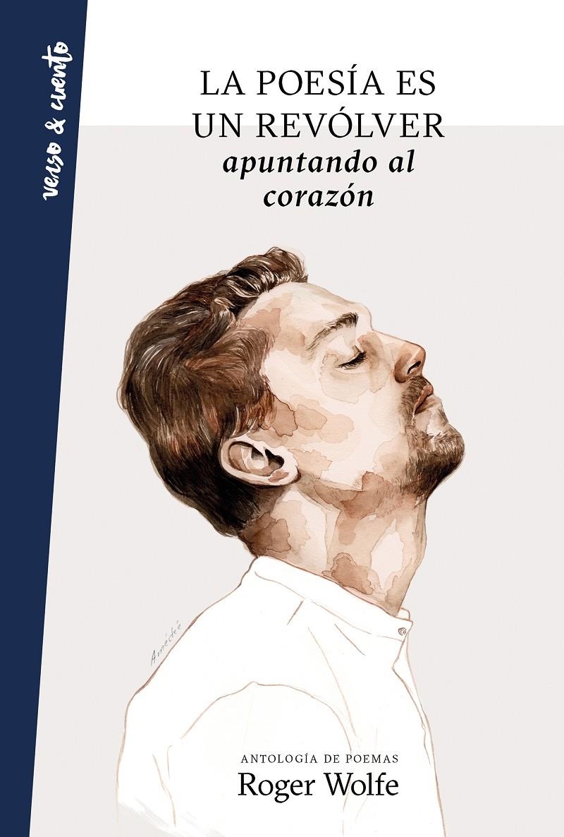 POESIA ES UN REVOLVER APUNTANDO AL CORAZON, LA | 9788403519503 | WOLFE, ROGER | Llibreria Drac - Librería de Olot | Comprar libros en catalán y castellano online