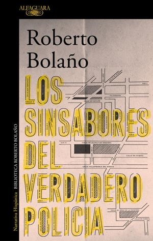 SINSABORES DEL VERDADERO POLICIA, LOS | 9788420431628 | BOLAÑO, ROBERTO | Llibreria Drac - Llibreria d'Olot | Comprar llibres en català i castellà online
