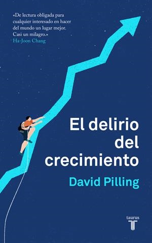 DELIRIO DEL CRECIMIENTO, EL | 9788430620203 | PILLING, DAVID | Llibreria Drac - Llibreria d'Olot | Comprar llibres en català i castellà online