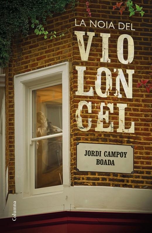 NOIA DEL VIOLONCEL, LA | 9788466424608 | CAMPOY, JORDI | Llibreria Drac - Librería de Olot | Comprar libros en catalán y castellano online