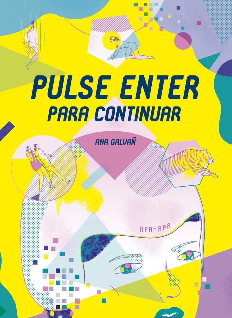 PULSE ENTER PARA CONTINUAR | 9788492615223 | GALVAÑ, ANA | Llibreria Drac - Librería de Olot | Comprar libros en catalán y castellano online