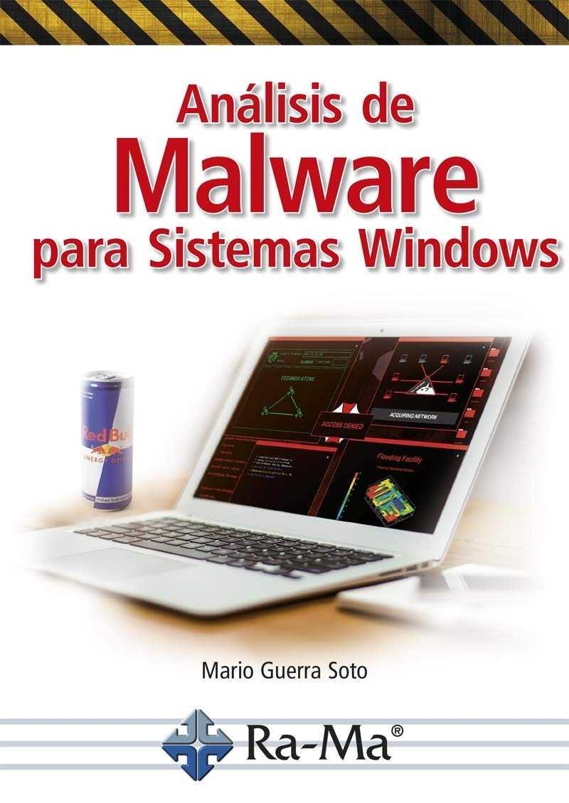 ANÁLISIS DE MALWARE PARA SISTEMAS WINDOWS | 9788499647661 | GUERRA, MARIO | Llibreria Drac - Librería de Olot | Comprar libros en catalán y castellano online