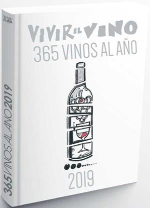 VIVIR EL VINO  365 VINOS AL AÑO | 9788409066759 | AA.DD. | Llibreria Drac - Llibreria d'Olot | Comprar llibres en català i castellà online