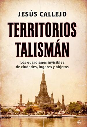 TERRITORIOS TALISMÁN | 9788491644798 | CALLEJO, JESÚS | Llibreria Drac - Llibreria d'Olot | Comprar llibres en català i castellà online
