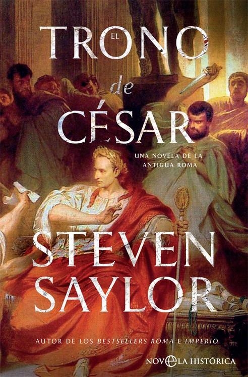 TRONO DE CÉSAR, EL | 9788491644750 | SAYLOR, STEVEN | Llibreria Drac - Librería de Olot | Comprar libros en catalán y castellano online