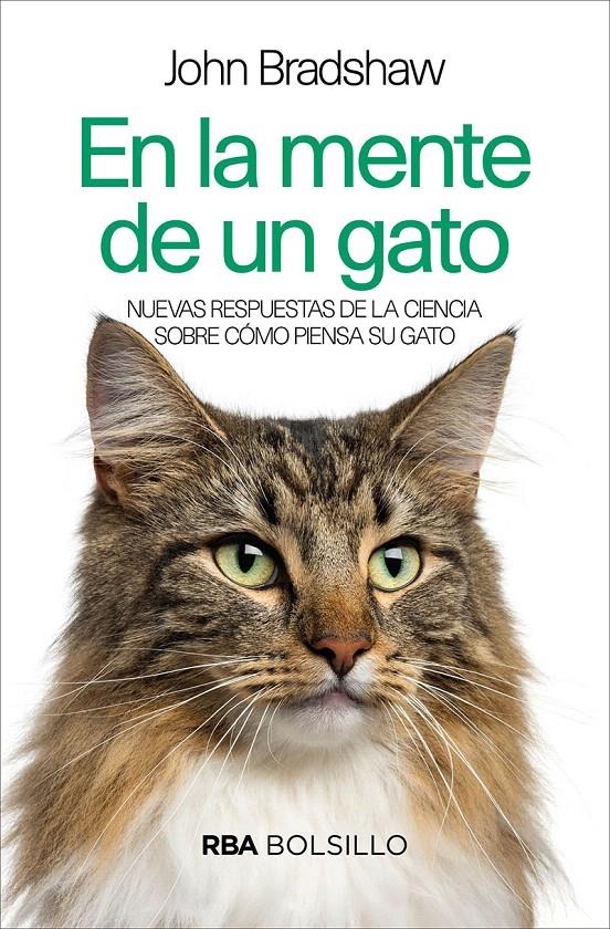 EN LA MENTE DE UN GATO | 9788491873198 | BRADSHAW, JOHN | Llibreria Drac - Librería de Olot | Comprar libros en catalán y castellano online